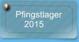 Pfingstlager       2015